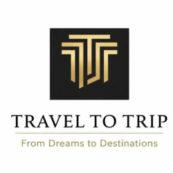 Travel to Trip LLP — From Dreams to Destinations